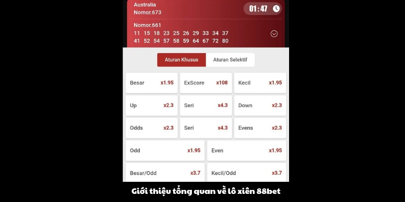 Giới thiệu tổng quan về lô xiên 88bet