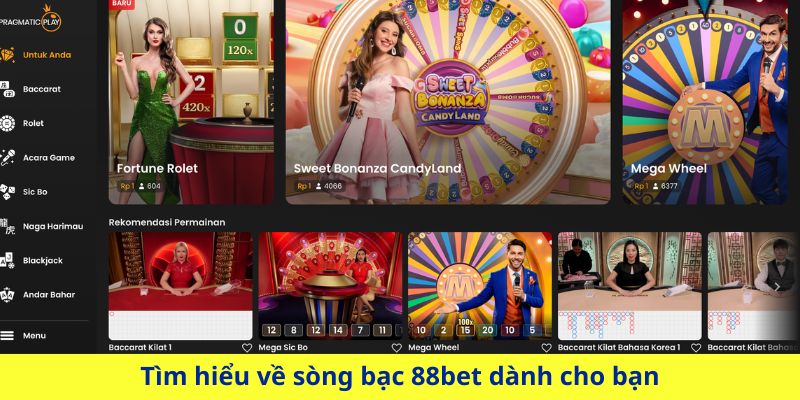 Tìm hiểu về sòng bạc 88bet dành cho bạn